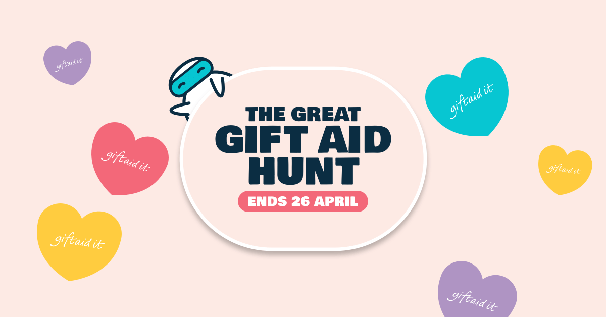 A badge saying The Great Gift Aid Hunt ends 26 April is surrounded by Gift Aid hearts